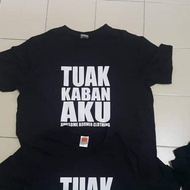 Tuak Kaban Aku Sarawak Tshirt Baju Microfiber Jersi Jersey Sublimation Tshirt Jersey