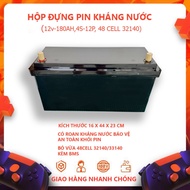 Waterproof 12v-180 ah box (48 cells 32140)