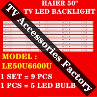 HAIER LE50U6600U 50" TV LED BACKLIGHT LE50U6600 50U6600U 50U6600