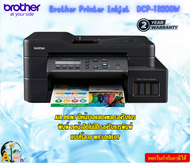 Brother Printer Inkjet  DCP-T820DW  AIR PRINT มีหน้าจอแสดงผล รองรับการพิมพ์แบบไร้สาย WIFI DIRECT รับ