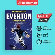 The Ultimate Everton Trivia Book - Paperback - English - 9781953563699