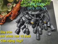 Dây Đèn Trang Trí Ngoài Trời - Chống Nước [ 10 Mét - 15 Đuôi E27 ]