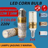 CAHAYA CORN LAMP 12 WATT 16 WATT E27 E14 220V 3 LIGHT COLORS