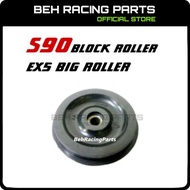 S90 /EX5 /EX5 DREAM /WAVE100/ EX5 CLASS 1 RACING ROLLER BLOCK