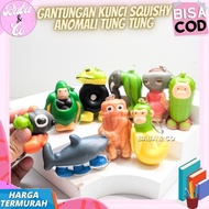 GANTUNGAN SQUISHY KEYCHAIN TUNG TUNG BRAINROT ANOMALI KEYCHAIN SQUISHY DOLL KEYCHAIN TUNG TUNG SAHUR