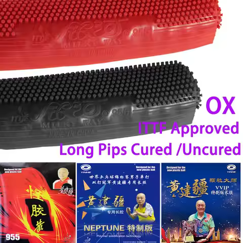 YINHE 955/Neptune/VVIP Long Pips Table Tennis Rubber Cured/Uncured OX Huang Jianjiang Attacking Ping