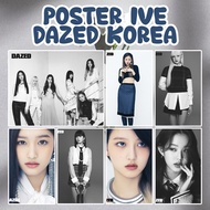 Poster IVE DAZED KOREA | Kpop Poster A4 A5 A6