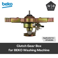 [𝐑𝐄𝐀𝐃𝐘 𝐒𝐓𝐎𝐂𝐊] BEKO Washing Machine Clutch Gear Box / Klac Mesin Basuh BTU808G BTU1008S BTU1008W BTU8