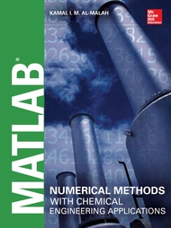 MATLAB Numerical Methods with Chemical Engineering Applications MATLAB Numerical Methods with Chemic