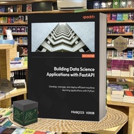Building Data Applicationsscience with FastAPI (2nd Edition)
