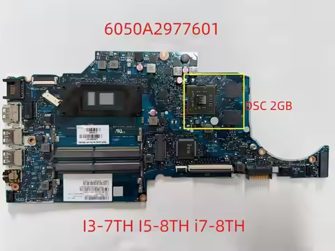 6050A2977601 mainboard For HP Laptop Motherboard 14-CK Series 240 G7 with I3 I5 I7 CPU DSC 2GB