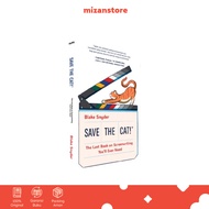 Save The Cat! - Blake Snyder - Inspiration & Motivation - Mizan Medan