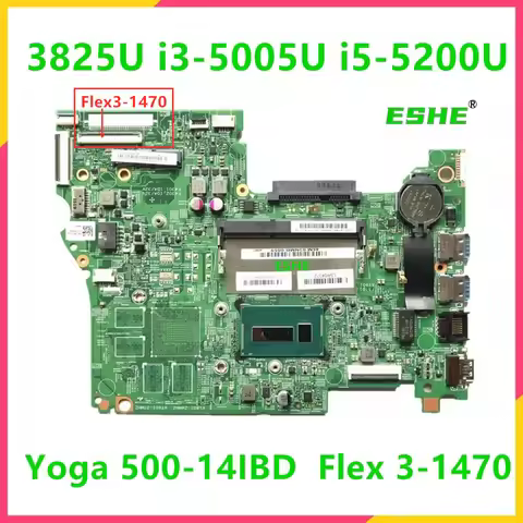 14217-1M For Lenovo S41-70 U41-70 YOGA 500-14IBD 15IBD FLEX3-1470 1570 Laptop Motherboard With 3805U