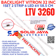 BACKLIGHT TV LED VITRON LTV 3260 LTV3260 LTV-3260 LAMPU BL 6K 6V INCH 6 KANCING 6LED 6V LTV3260