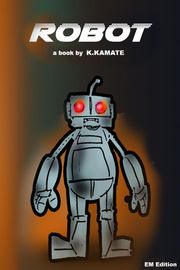 the Robot karrol kamate