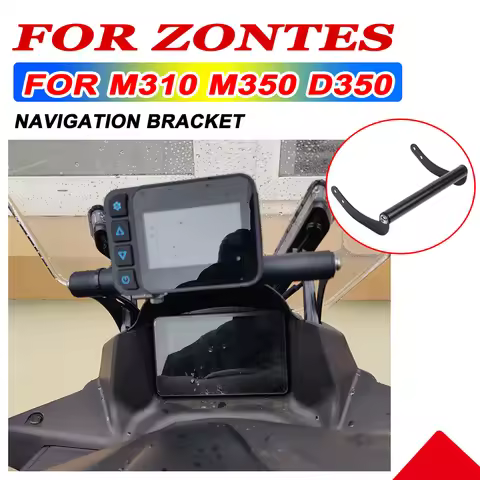 For Zontes M310 310M M 310 350 M M350 350M 350D D350 350 D Motorcycle Accessories GPS Navigation Hol