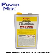 HIPIC WS6000 WAX AND GREASE REMOVER e3Liter