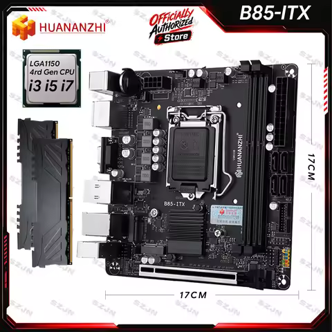 HUANANZHI B85-ITX Motherboard Set LGA1150 Intel Core i3 i5 i7 CPU DDR3 RAM M.2 NVMe Dual Gigabit LAN