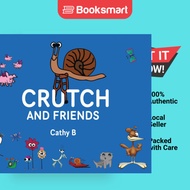 Crutch and Friends | Cathy Bogan | Hardback | English Edition  | 9798868945342