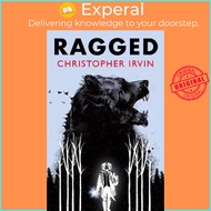 Ragged by Christopher Irvin (UK edition, paperback)