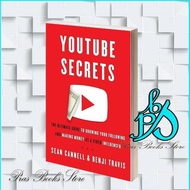 Youtube Secrets: The Ultimate Guide to Growing Your Following and Maki