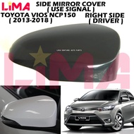 TOYOTA VIOS NCP150 SIDE MIRROR COVER RIGHT SIDE ( WITH SIGNAL HOLE ) *ORIGINAL*