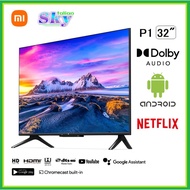 Mi Smart TV 32 Inch P1 LED TV - Television Wifi Google Netflix Youtube Chrome Cast-English Version l Android TV