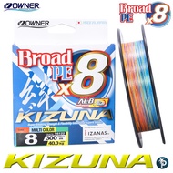 PE Line KIZUNA BROAD X8 From OWNER