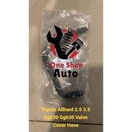 READY STOCK TOYOTA ALPHARD AGH20 GGH20 2.5 3.5 LONG  VALVE COVER HOSE (high quality)