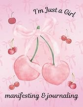 I’m Just a Girl: Soft Girl Era Manifestation Journal for Women | Aesthetic Self-Care Notebook for Mi