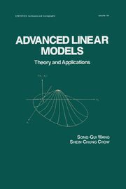 Advanced Linear Models Shein-Chung Chow
