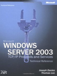 Microsoft Windows Server 2003 TCP/IP Protocols and Services Technical Reference (Hardcover)