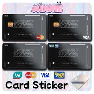 [ Money Maker Card ] Touch n Go Card Sticker TNG Card/Bank Card/Watsons Card/ACCESS/MASTER/VISA/CRED