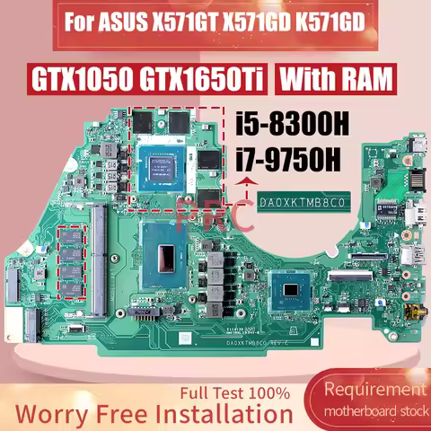 DA0XKTMB8C0 For ASUS X571GT X571GD K571GD Laptop Motherboard GTX1050 GTX1650Ti i5-8300H i7-9750H Wit