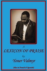 Lexicon of Praise Yoner Valmyr