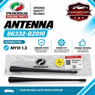 🔥86332-BZ010🔥PERODUA MYVI OLD,ALZA ANTENNA