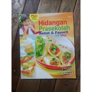 HEALTHY & FAVORITE PRESCHOOL DISHES BOOK 3-5 YEARS