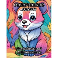 Furry Friends Frolic - Paperback - English - 9798869111630