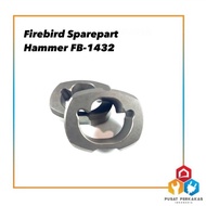 FIREBIRD SPARE PART HAMMER FB-1432-05