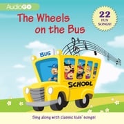The Wheels on the Bus AudioGO