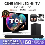 TCL C845 Mini LED Google TV Android TV 55 65 75 inch | HDR 10+ | IMAX Enhanced | Dolby Vision IQ | Dolby Atmos | Onkyo | MEMC | 144 Hz VRR