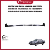 PROTON SAGA ISWARA AEROBACK WINDSCREEN REAR MOULDING BELAKANG ATAS MOULDING SET 3 PCS MB368863 MB368