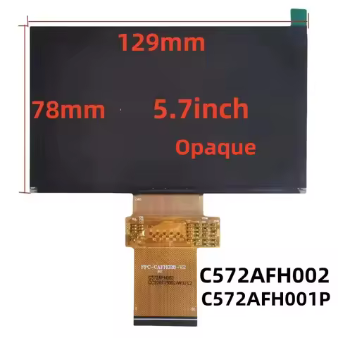4inch to 5.7 inch lcd FPC-CAFH028-V2 C400AFH028B C400AFH062B C572AFH002 HQ9W TouYinger Q10W C6A Proj