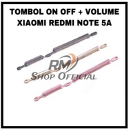 TOMBOL Outer Button ON OFF VOLUME XIAOMI REDMI NOTE 5A ORIGINAL
