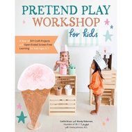 (eBook PDF) Pretend Play Workshop for Kids