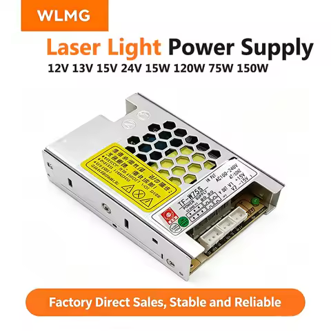 Laser Light Power Supply Power Supply 12V 13V 15V 24V 15W 120W 75W for Laser Light Power Supply Ligh