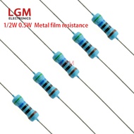 50Pcs 0.5W 1/2W Metal Film Resistor 1% Five-color Ring Power Resistor 1R-1M 1R 10R 100R 1K 4.7K 10K 