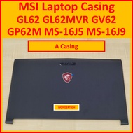 MSI GL62 GL62MVR GV62 GP62 GP62M MS-16J5 MS-16J9 Laptop Casing A B C D CASE LCD BACK COVER