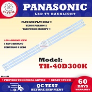 TH-40D300K PANASONIC 40 INCH LED TV BACKLIGHT ( LAMPU TV ) 40" PANASONIC LED BACKLIGHT TH 40D300K TH