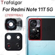 Rear Back Camera Glass Lens Cover For Xiaomi Redmi Note 11T 5G 21091116AI Replacement with Adhesive 